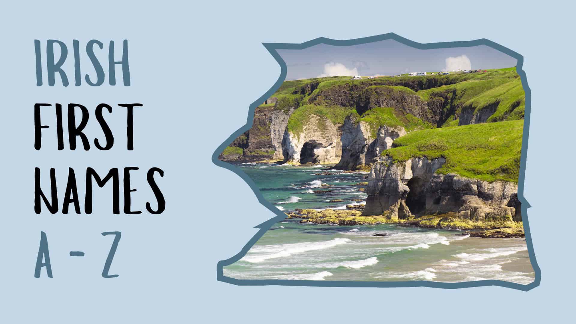 Irish First Names A to Z