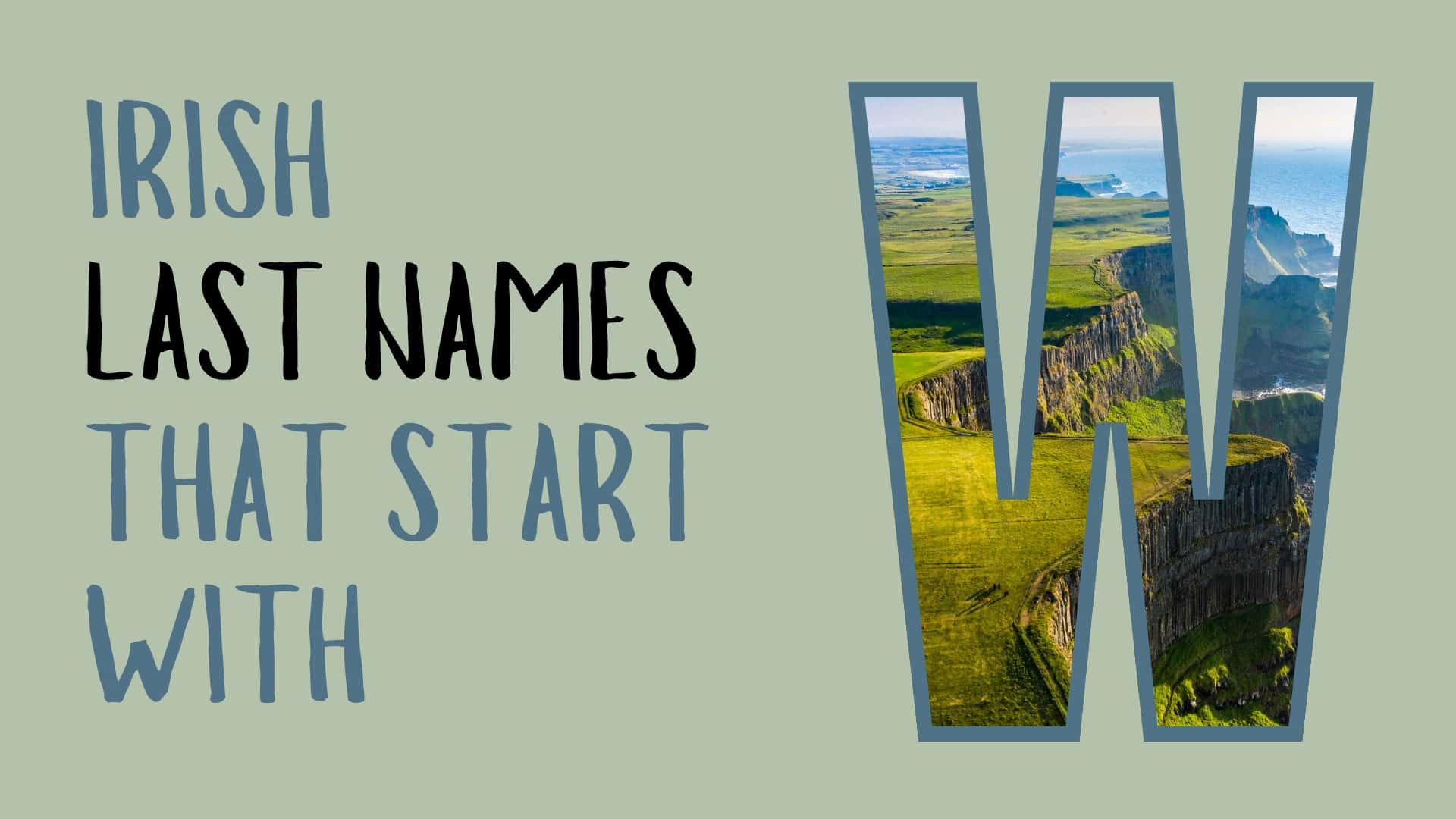 Irish Last Names that Start with W